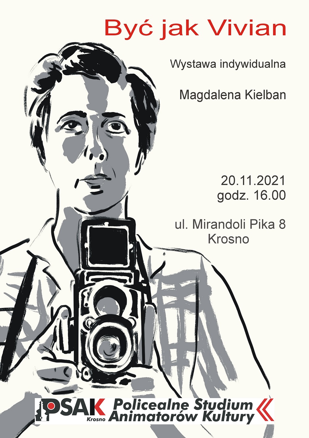 Plakat informujący o wystawie fotograficznej Magdaleny Kielba.
